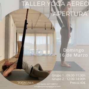 TALLER YOGA AÉREO (APERTURA) (09:30-11:30)